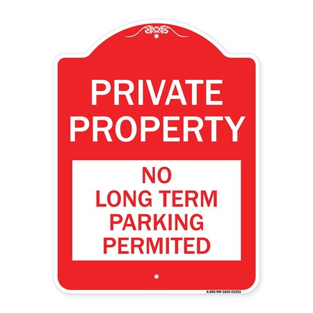 Private Property-No Long-Term Parking Permitted, Red & White Aluminum Architectural Sign